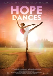 ดูหนัง Hope Dances (2017) โฮปแดนซ์